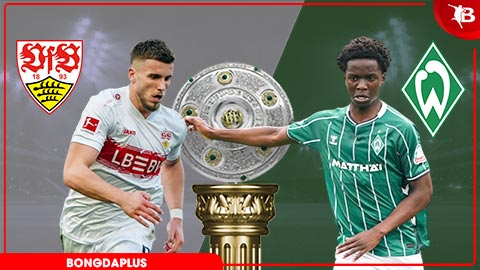 Nhận định bóng đá Stuttgart vs Bremen, 20h30 ngày 26/4: Củng cố top 4